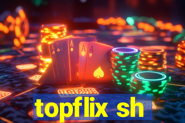 topflix sh